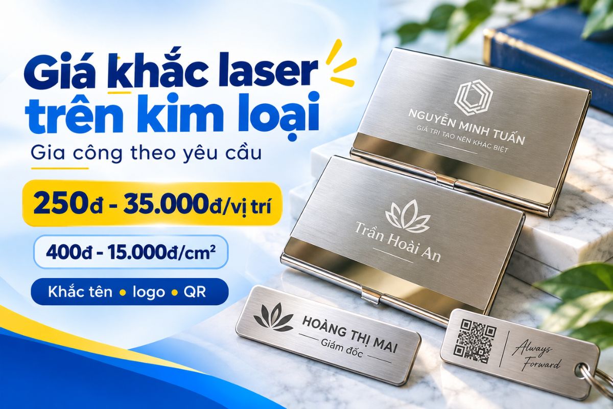 Giá khắc laser kim loại tùy thuộc theo nội dung, diện tích, số lượng và yêu cầu gia công Giá khắc laser kim loại tùy thuộc theo nội dung, diện tích, số lượng và yêu cầu gia công